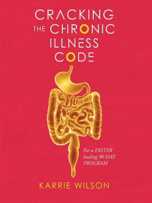 cover image of Cracking the Chronic Illness Code